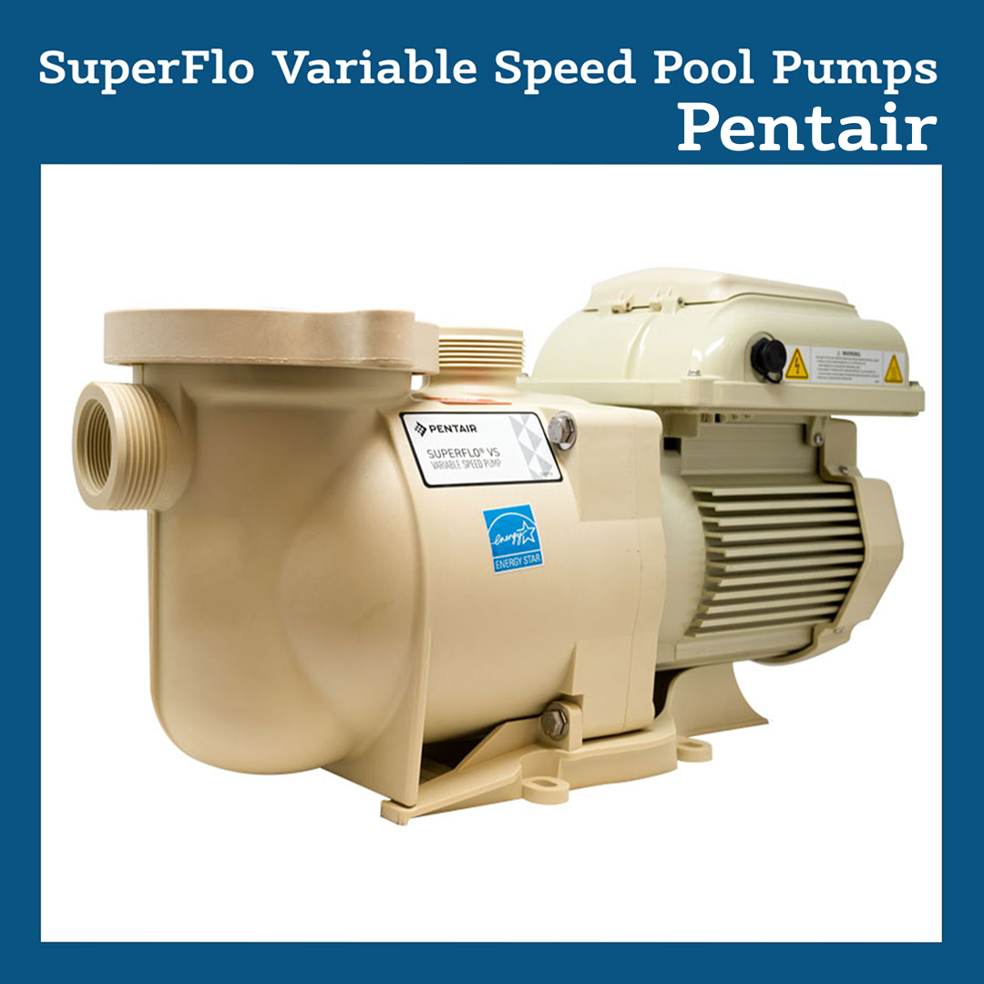 SuperFlo VS Variable Speed Pool Pump