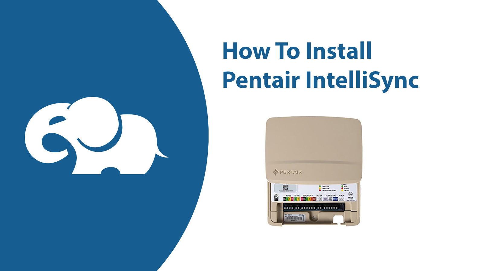 How to install the Pentair IntelliSync