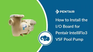 How To Install An I/O Board for Pentair's IntelliFlo3 VSF