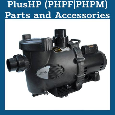 PlusHP (PHPF|PHPM) Parts and Accessories