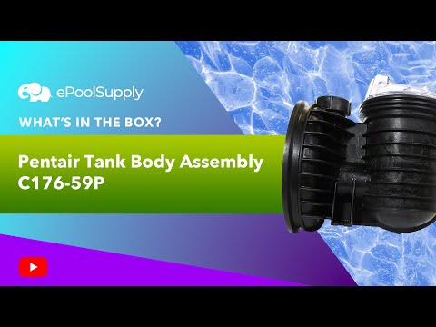 Pentair Tank Body Assembly | C176-59P